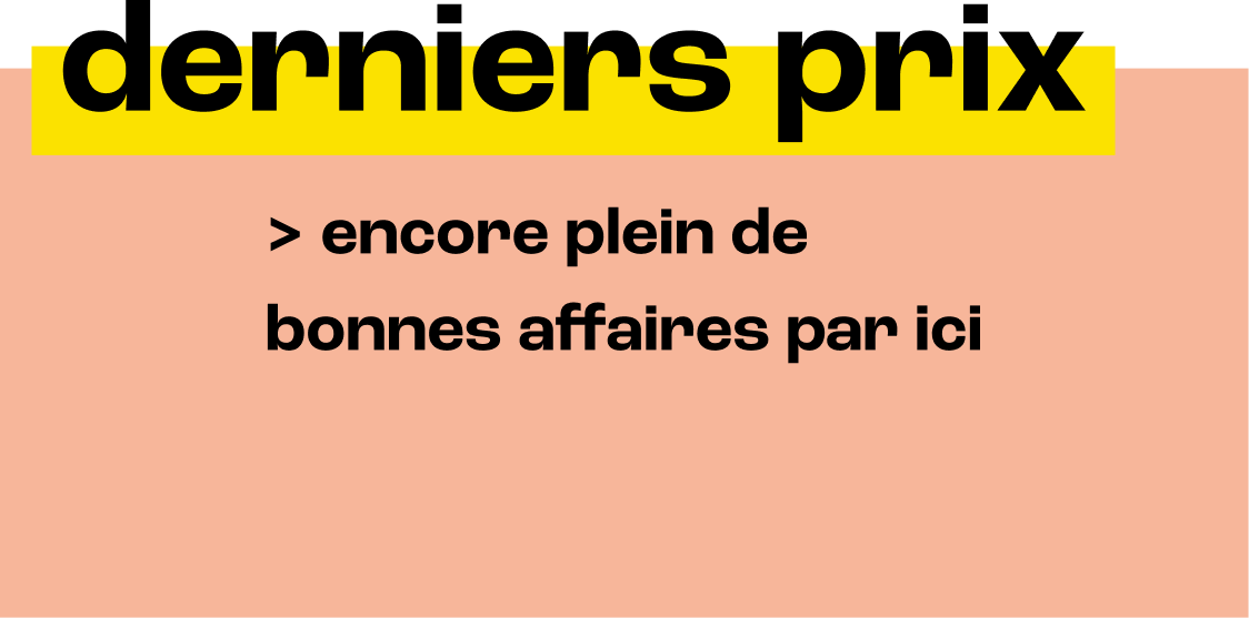 derniers prix
