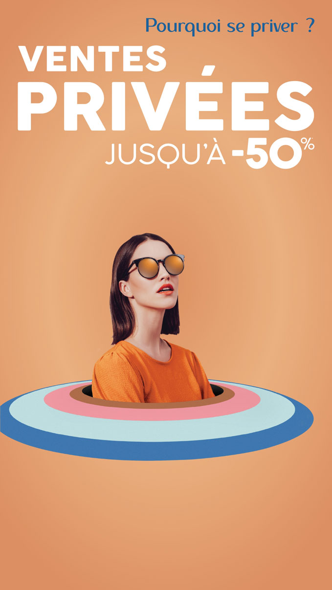 Ventes Privées jusqu'à -50%