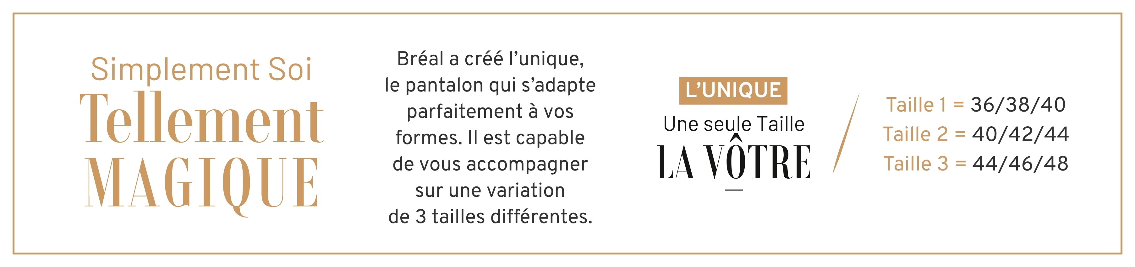 Nouveau pantalon magique