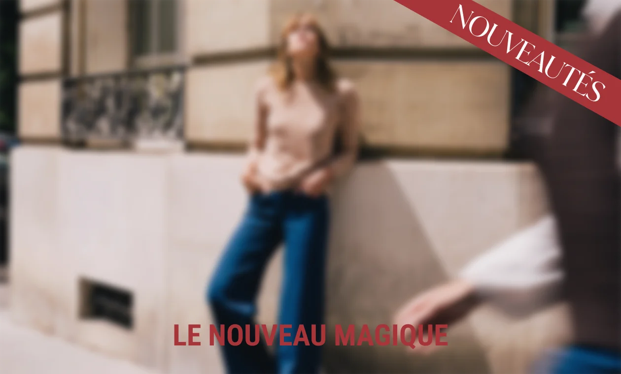 Nouveautés Le Pantalon Magique