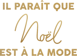 il paraît que noël est à la mode